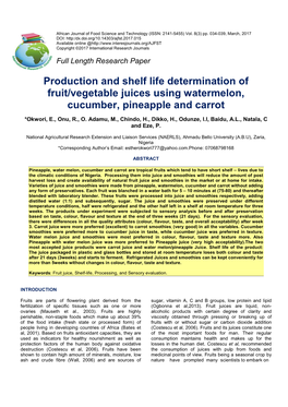 Production and Shelf Life Determination of Fruit/Vegetable Juices Using Watermelon, Cucumber, Pineapple and Carrot