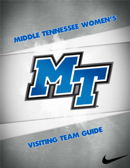 Middle Tennessee Women's Visiting Team Guide
