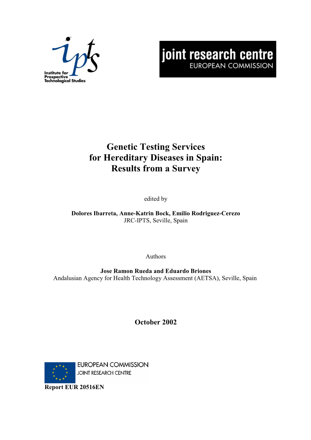 Genetic Testing Services for Hereditary Diseases in Spain: Results from a Survey