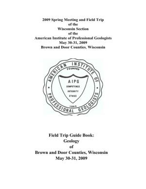 Field Trip Guide Book: Geology of Brown and Door Counties, Wisconsin May 30-31, 2009