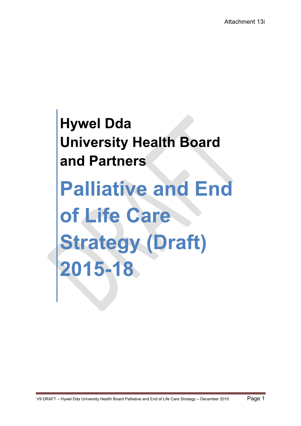 Palliative and End of Life Care Strategy (Draft) 2015-18