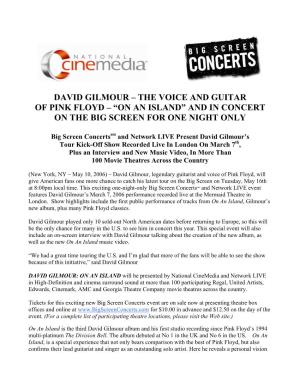 David Gilmour – the Voice and Guitar of Pink Floyd – “On an Island” and in Concert on the Big Screen for One Night Only