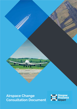 Airspace Change Consultation Document 1 to Be Updated Contents