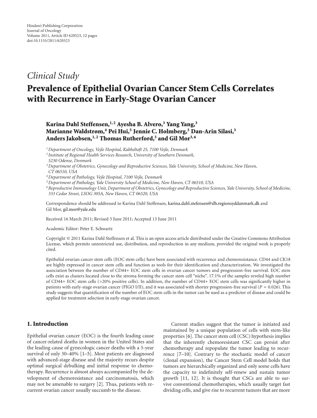 Clinical Study Prevalence of Epithelial Ovarian Cancer Stem Cells Correlates with Recurrence in Early-Stage Ovarian Cancer