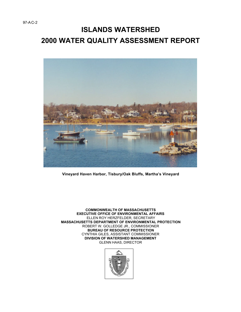 Islands Watershed 2000 Water Quality Assessment Report (DWM CN 084.0) I 97Wqar.Doc LIST of TABLES and FIGURES