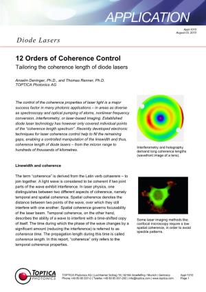 12 Orders of Coherence Control Tailoring the Coherence Length of Diode Lasers