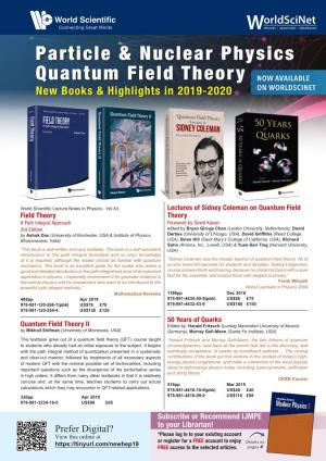 Particle & Nuclear Physics Quantum Field Theory