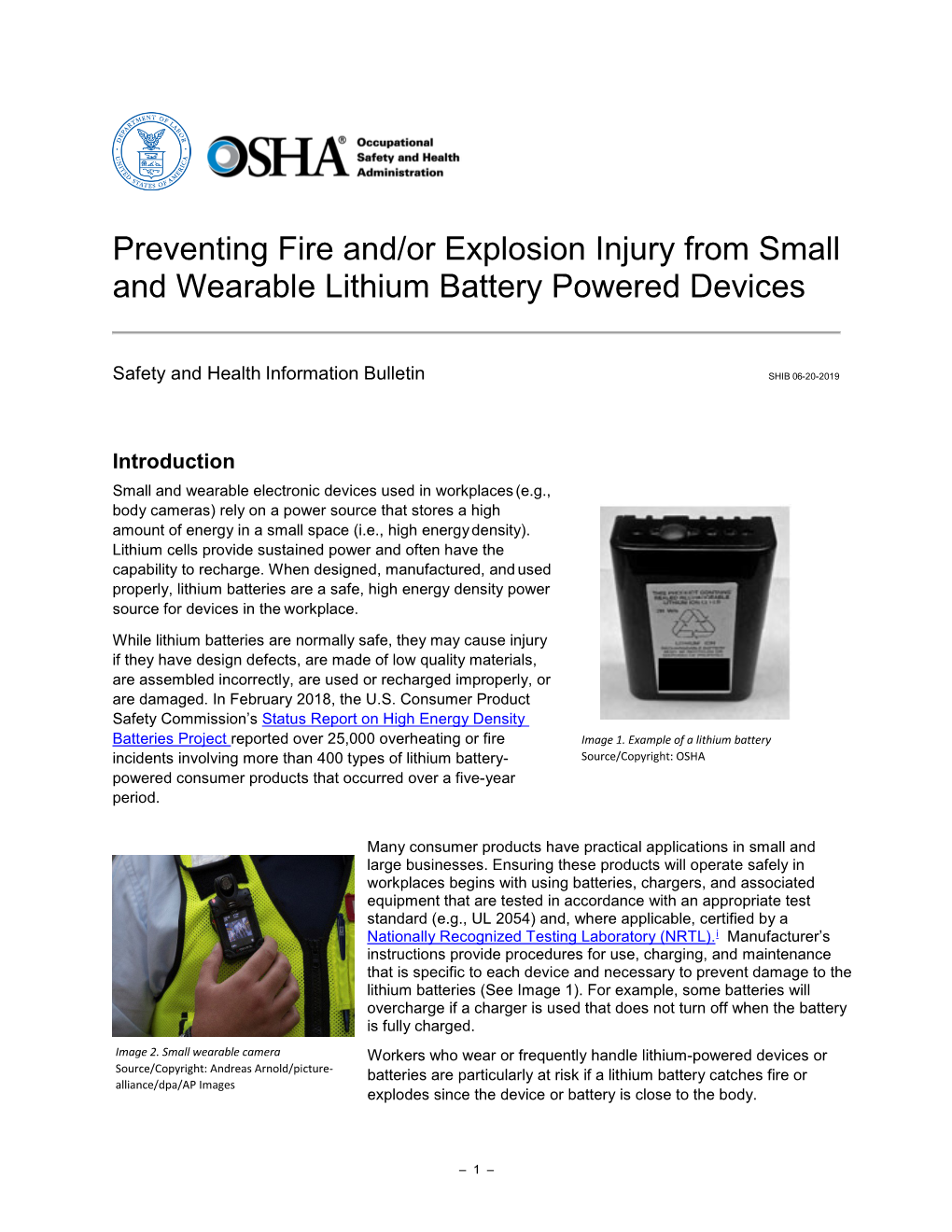 Preventing Fire And/Or Explosion Injury from Small and Wearable Lithium Battery Powered Devices