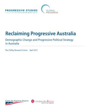 Reclaiming Progressive Australia Demographic Change and Progressive Political Strategy in Australia
