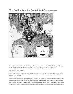 “The Beatles Raise the Bar-Yet Again”By Christopher Parker