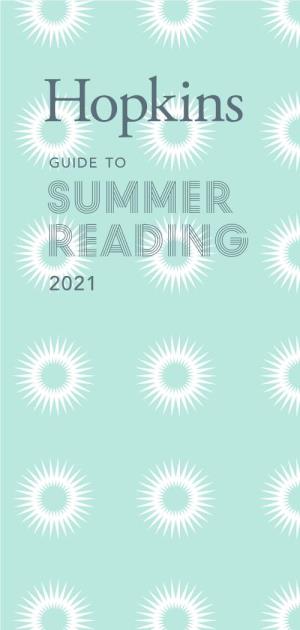 Summer Reading 2021 a Greeting from the Committee Contents