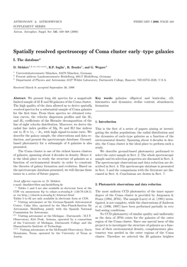 Spatially Resolved Spectroscopy of Coma Cluster Early–Type Galaxies