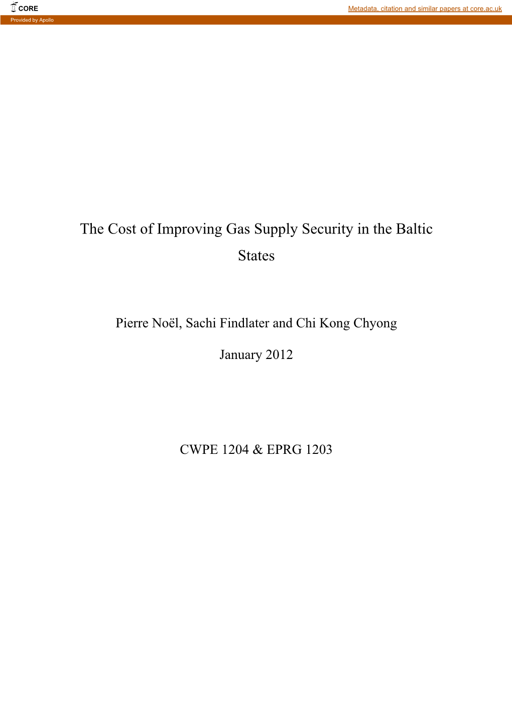 The Cost of Improving Gas Supply Security in the Baltic States