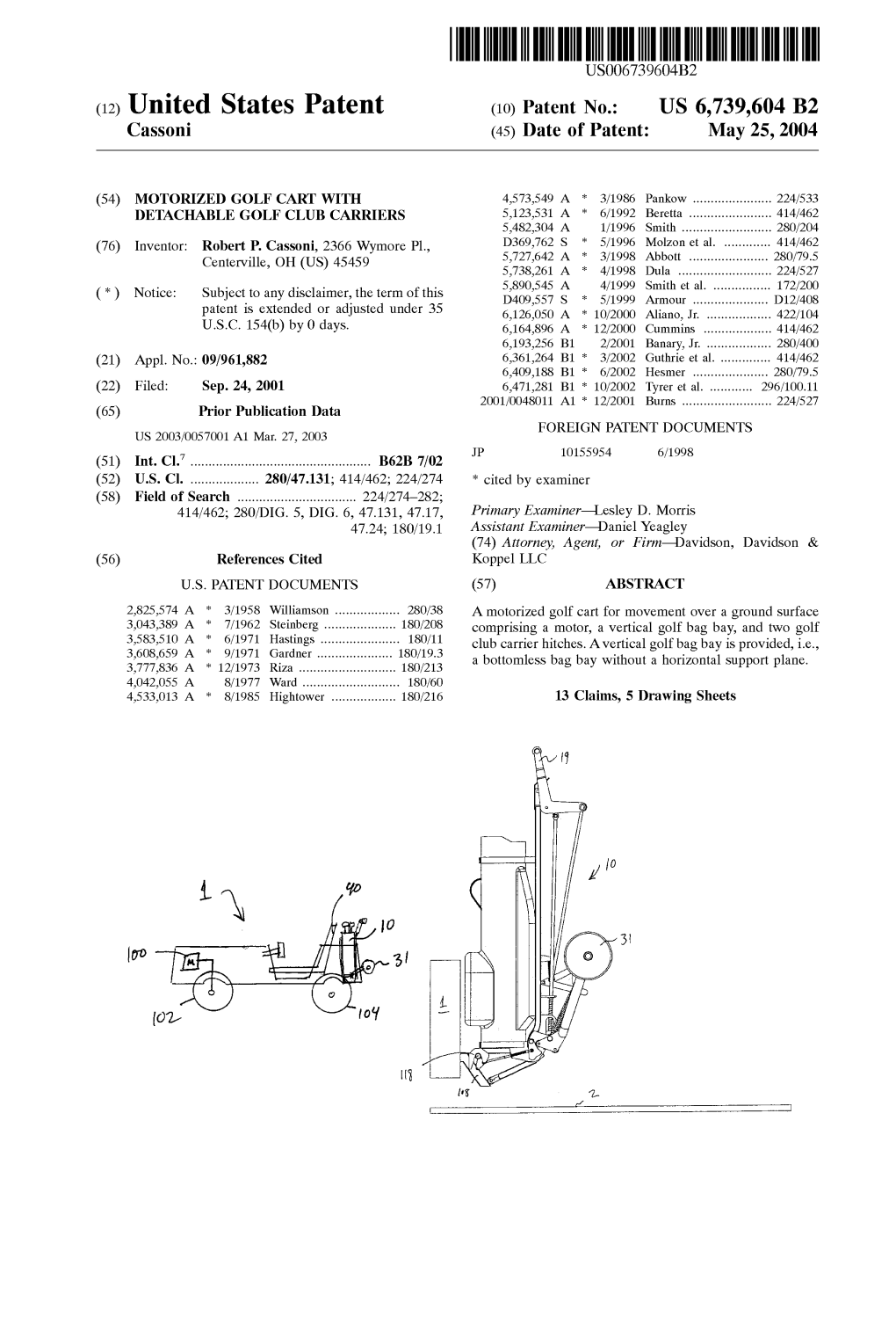 (12) United States Patent (10) Patent N0.: US 6,739,604 B2 Cassoni (45) Date of Patent: May 25, 2004