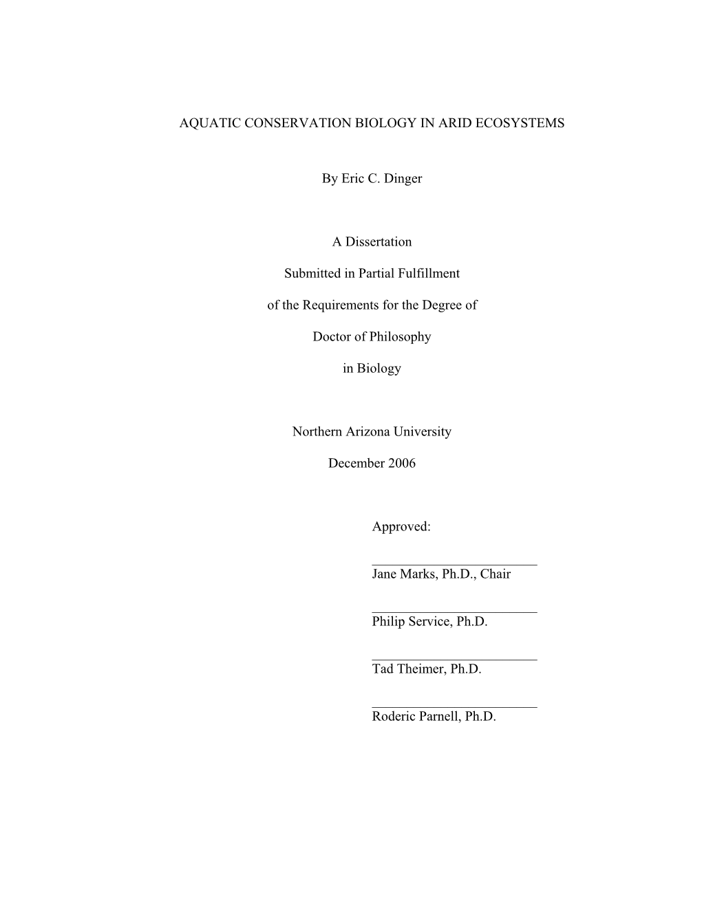 Dinger, Eric C. Aquatic Conservation Biology in Arid Ecosystems