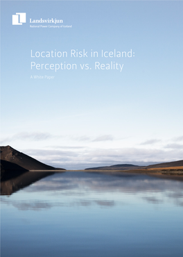 Location Risk in Iceland: Perception Vs