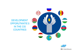 Development Opporutnintie S in the Cis Countries