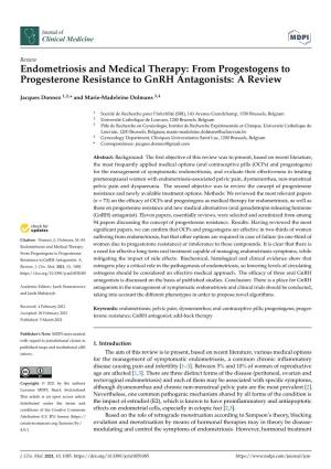 Endometriosis and Medical Therapy: from Progestogens to Progesterone Resistance to Gnrh Antagonists: a Review