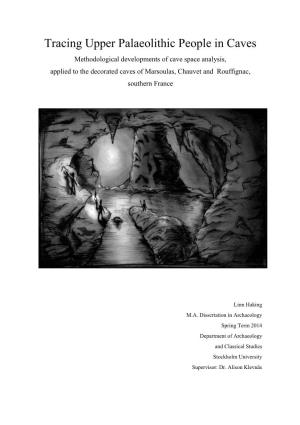 Tracing Upper Palaeolithic People in Caves