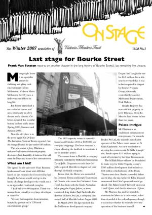 Last Stage for Bourke Street Frank Van Straten Reports on Another Chapter in the Long History of Bourke Street’S Last Remaining Live Theatre