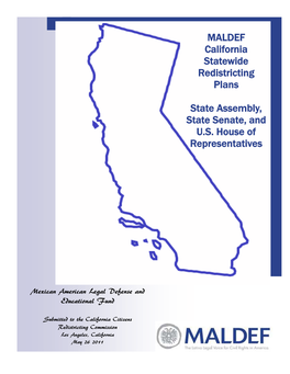 MALDEF California Statewide Redistricting Plans State Assembly