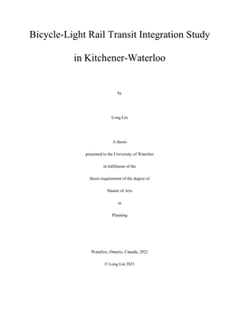 Bicycle-Light Rail Transit Integration Study in Kitchener-Waterloo