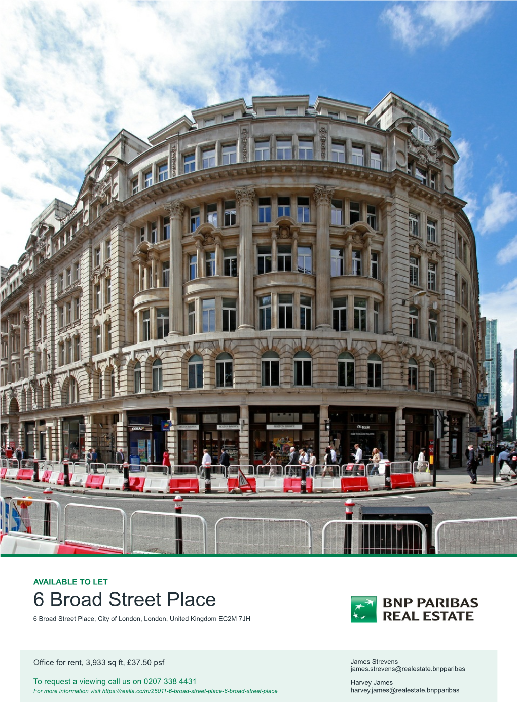 6 Broad Street Place 6 Broad Street Place, City of London, London, United Kingdom EC2M 7JH