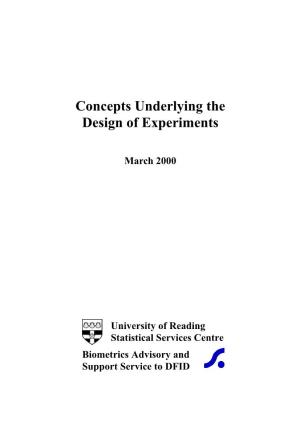 Concepts Underlying the Design of Experiments