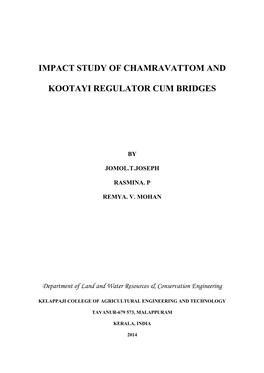 Impact Study of Chamravattom and Kootayi
