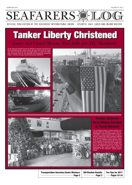 Tanker Liberty Christened Jones Act Vessel Means New Jobs for SIU Members