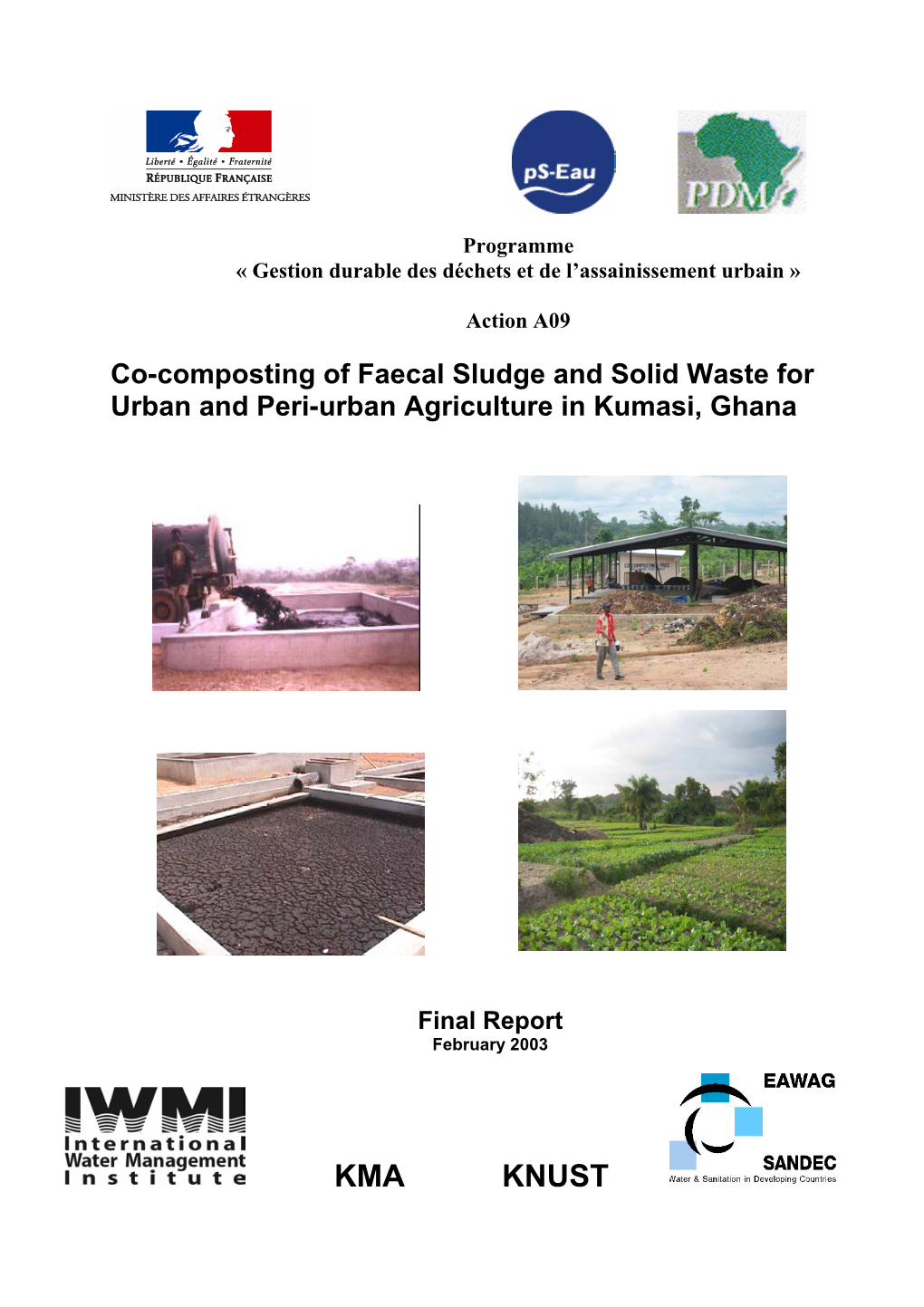 Co-Composting of Faecal Sludge and Solid Waste for Urban and Peri-Urban Agriculture in Kumasi, Ghana