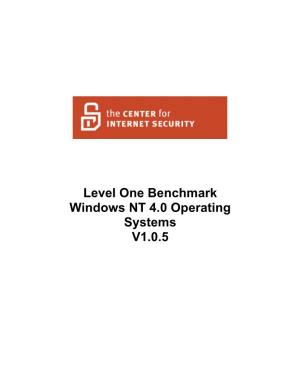 Level One Benchmark Windows NT 4.0 Operating Systems V1.0.5