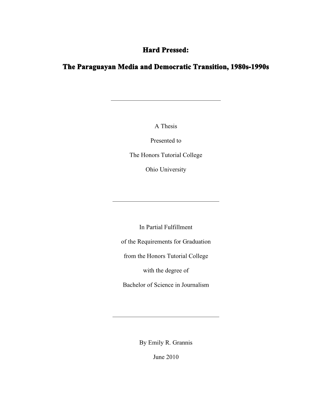 The Paraguayan Media and Democratic Transition, 1980S-1990S