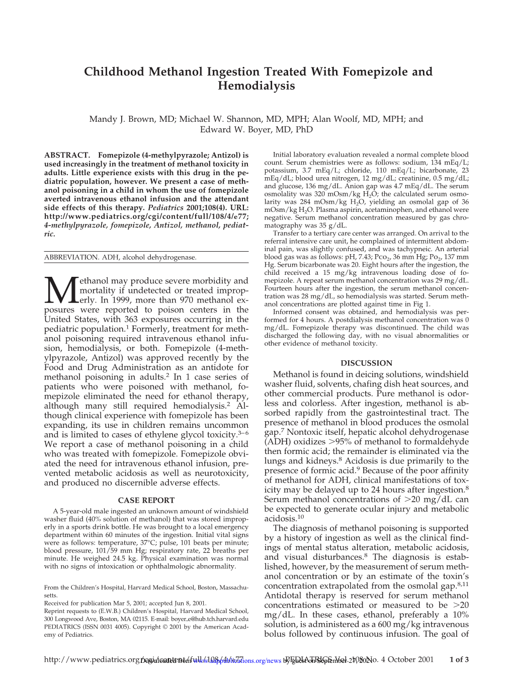 Childhood Methanol Ingestion Treated with Fomepizole and Hemodialysis