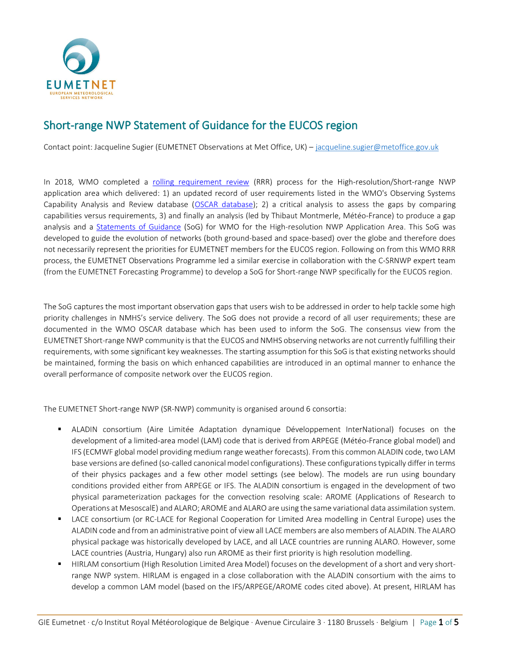 Short-Range NWP Statement of Guidance for the EUCOS Region