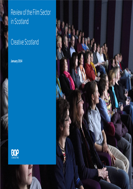 Review of the Film Sector in Scotland Creative Scotland