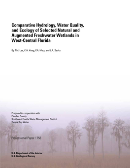 Comparative Hydrology, Water Quality, and Ecology of Selected Natural and Augmented Freshwater Wetlands in West-Central Florida