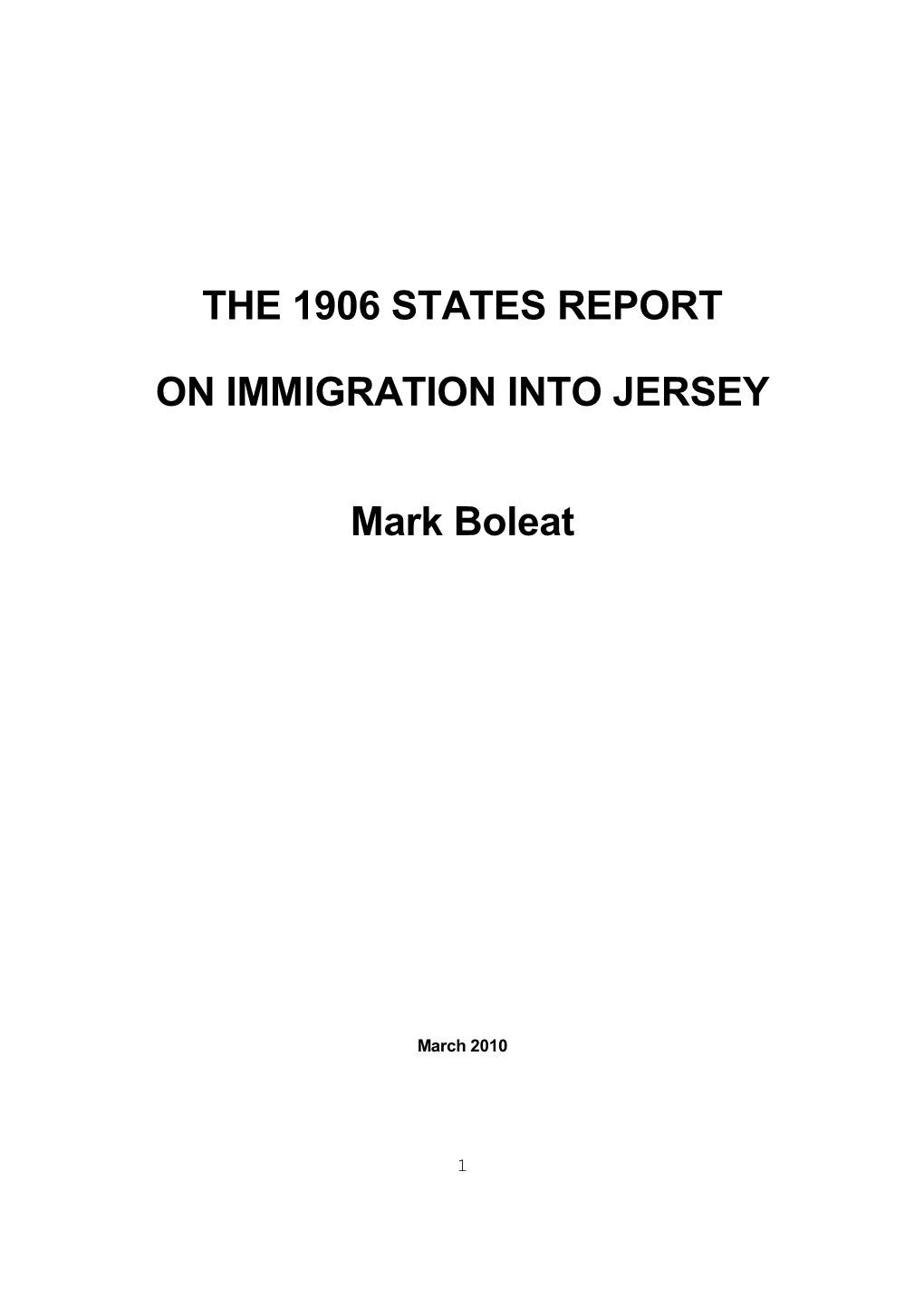The 1906 States Report on Immigration Into Jersey