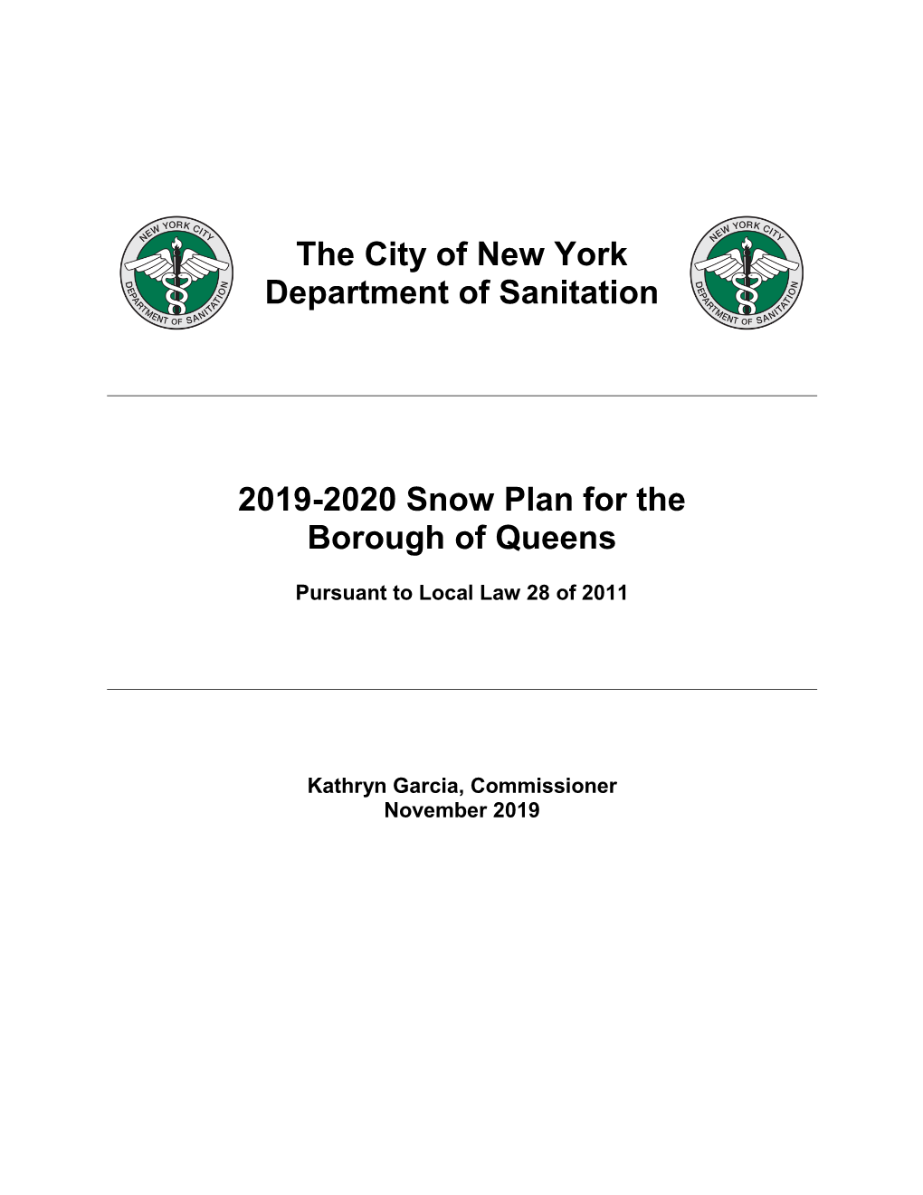 The City of New York Department of Sanitation 2019-2020 Snow Plan for the Borough of Queens
