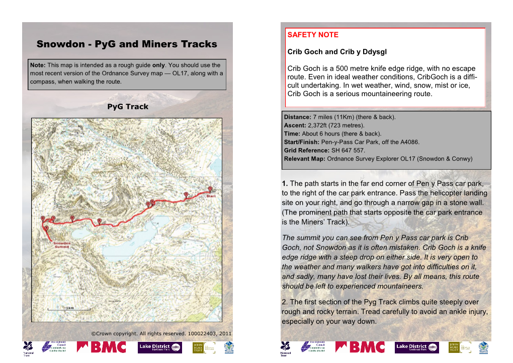 Snowdon - Pyg and Miners Tracks Crib Goch and Crib Y Ddysgl