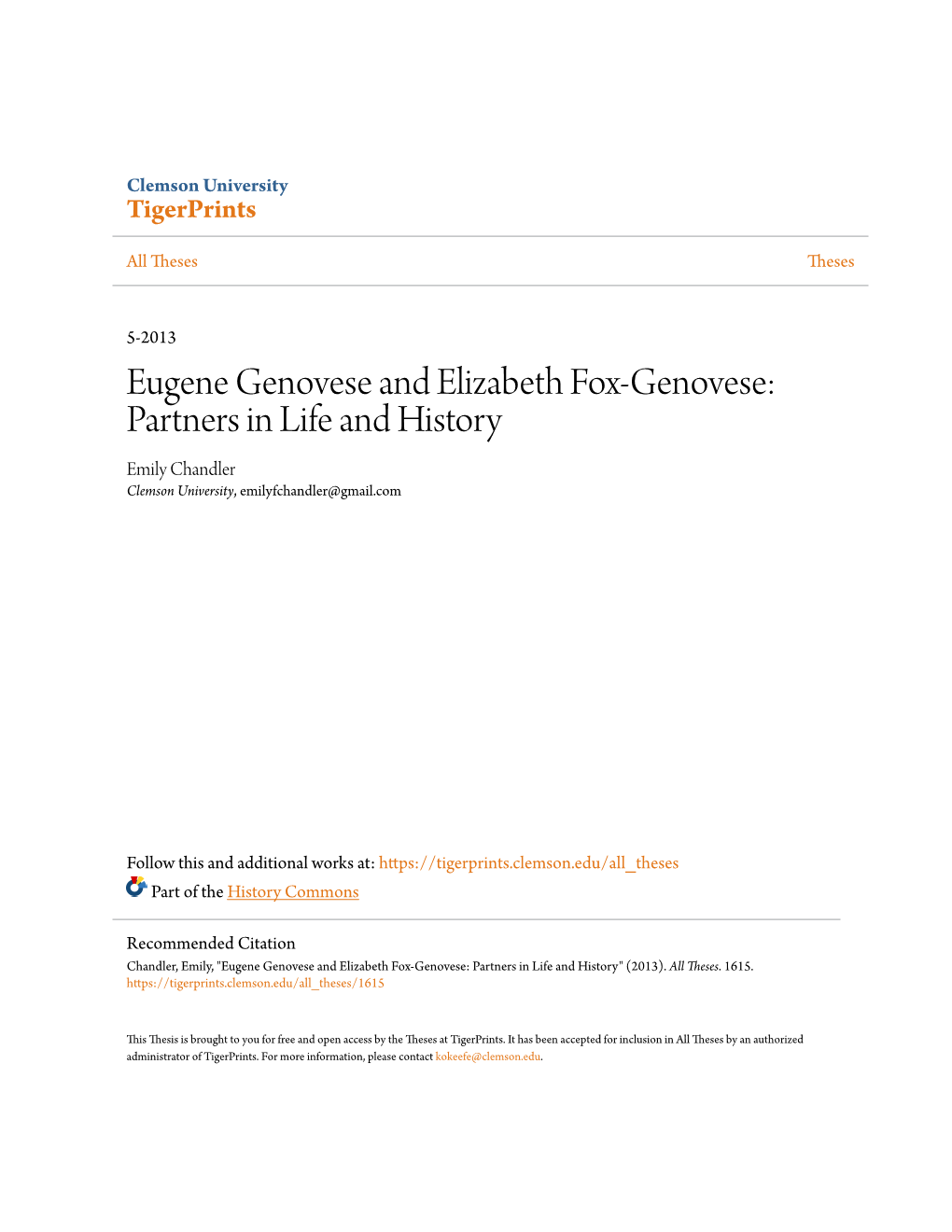 Eugene Genovese and Elizabeth Fox-Genovese: Partners in Life and History Emily Chandler Clemson University, Emilyfchandler@Gmail.Com