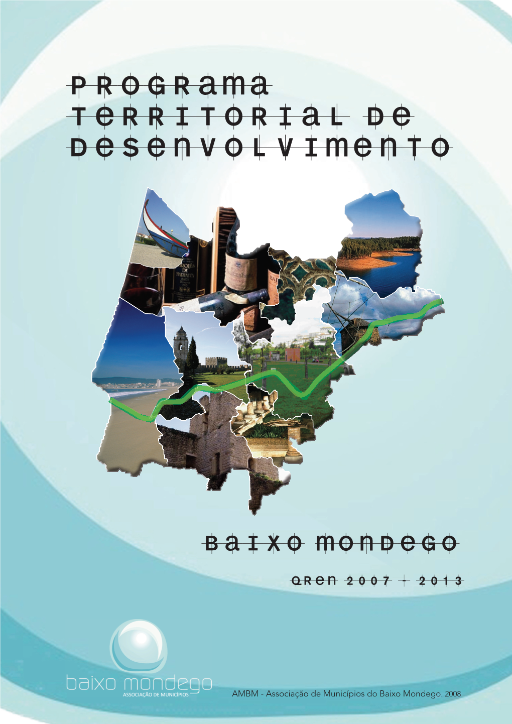 Plano Territorial De Desenvolvimento Do Baixo Mondego