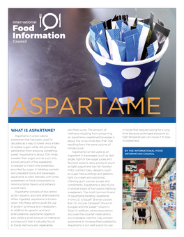 WHAT IS ASPARTAME? and Their Juices
