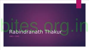 Rabindranath Thakur 1861—1941 Family and Bites.Org.Inmilieu Dwarakanath