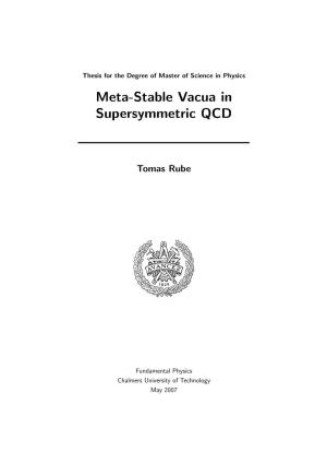 Meta-Stable Vacua in Supersymmetric QCD