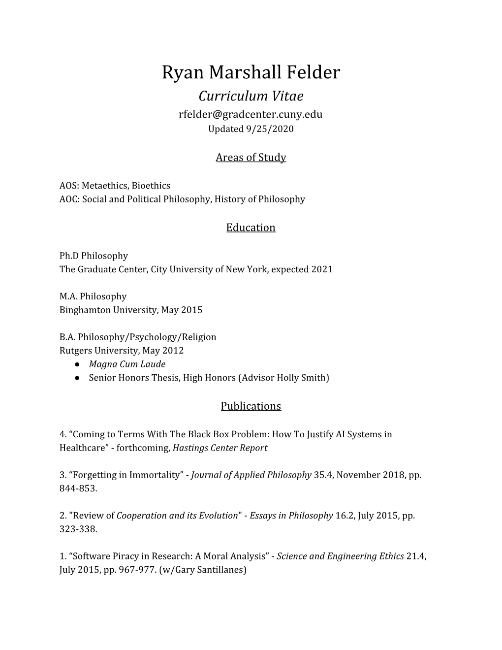 Ryan Marshall Felder Curriculum Vitae Rfelder@Gradcenter.Cuny.Edu Updated 9/25/2020