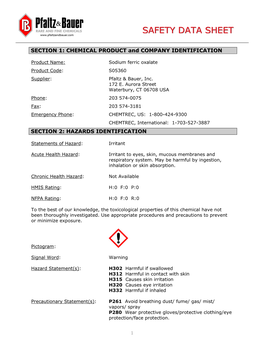 Sodium Ferric Oxalate Product Code : S05360 Supplier : Pfaltz & Bauer, Inc