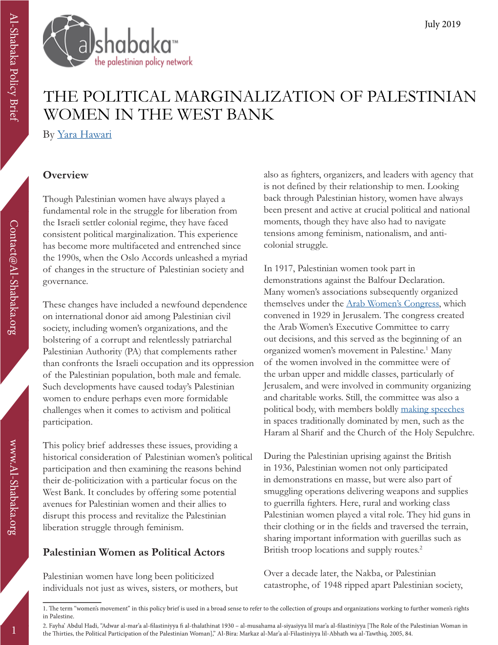 THE POLITICAL MARGINALIZATION of PALESTINIAN WOMEN in the WEST BANK by Yara Hawari