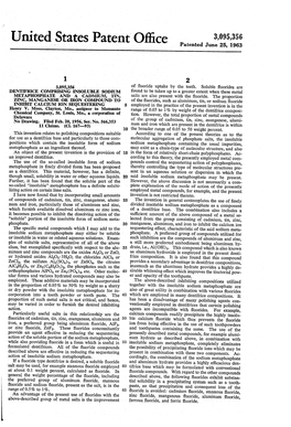 United States Patent Office Patented June 25, 1963