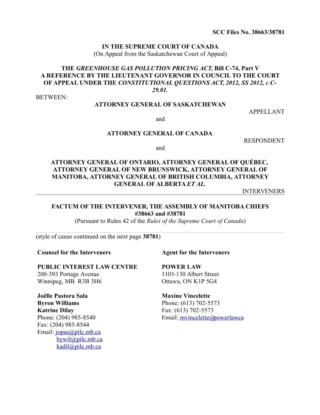 SCC Files No. 38663/38781 in the SUPREME COURT of CANADA